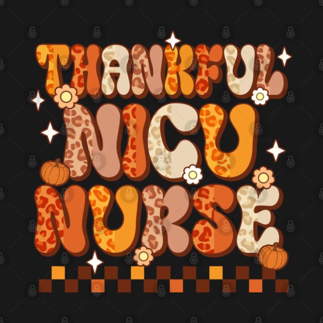 Thanksgiving Thankful NICU Nurse Retro by rhazi mode plagget