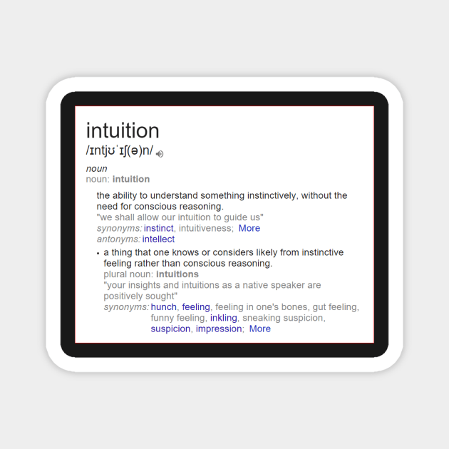 What is intuition ? Magnet by fantastic-designs