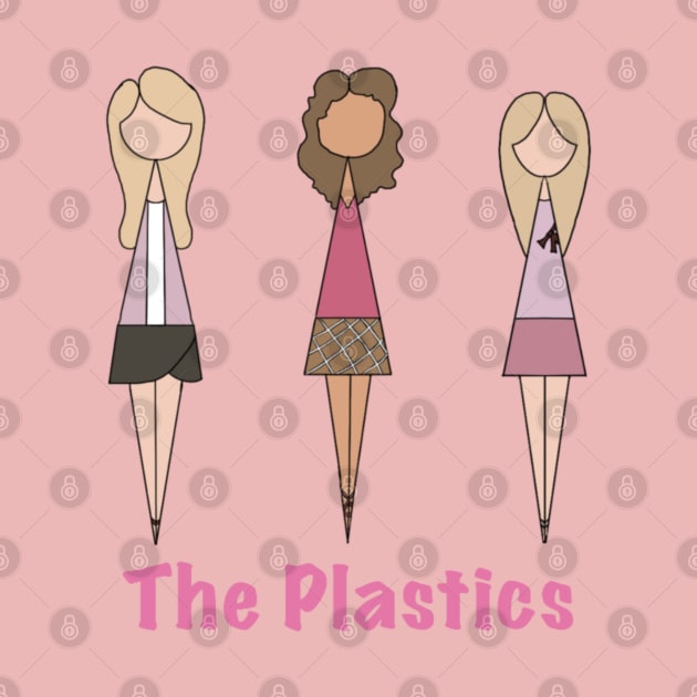 The Plastics by Faceless Favorites 