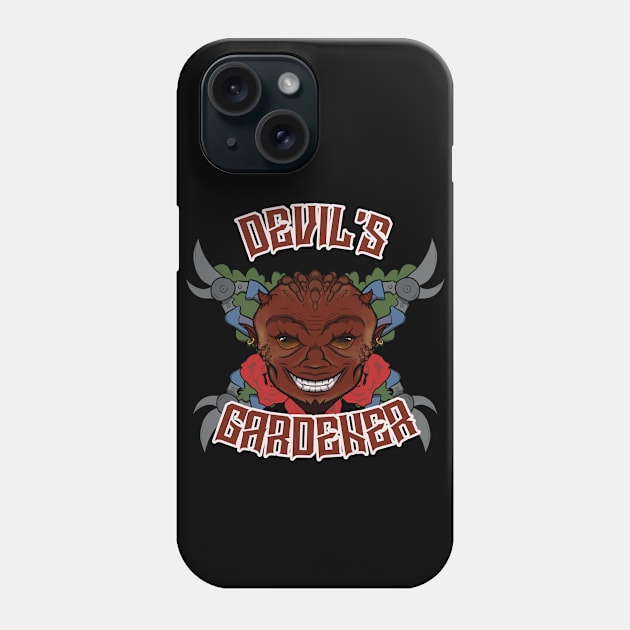 Devil's Gardener Phone Case by RampArt