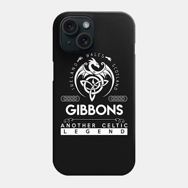 Gibbons Name T Shirt - Another Celtic Legend Gibbons Dragon Gift Item Phone Case by harpermargy8920