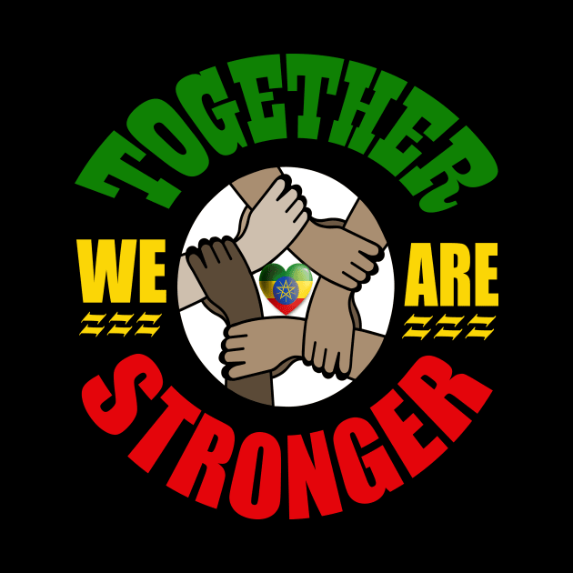 Together we are Stronger, Unity, Peace & Love by alzo