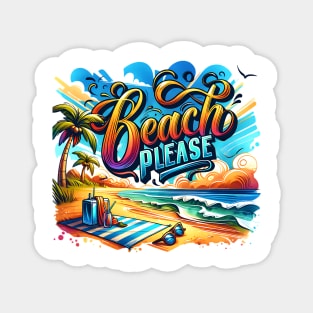 Beach Please Magnet