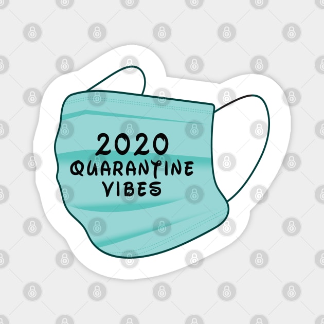 Quarantine Vibes Magnet by By Diane Maclaine