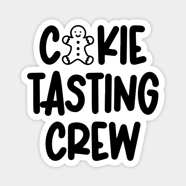 Cookie Tasting Crew Magnet by colorsplash