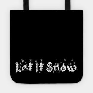 Let It Snow Tote