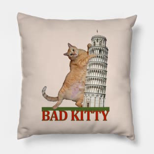 Bad Kitty and The Tower of Pisa Pillow