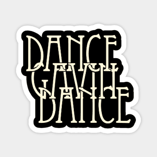 Dance gavin Magnet