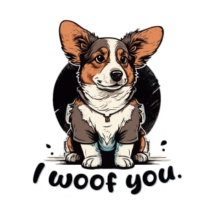 Cute Puppy with "I WOOF YOU" T-Shirt