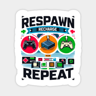 RESPAWN RECHARGE REPEAT Magnet