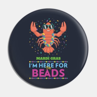 I'm Here for the Beads Pin