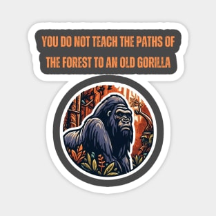 Old Gorilla - African Proverb Magnet