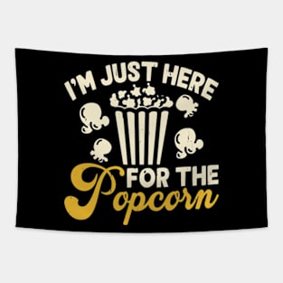 I'm Just Here For The Popcorn Tapestry