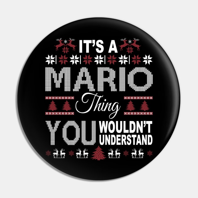 It's MARIO Thing You Wouldn't Understand Xmas Family Name Pin by Salimkaxdew