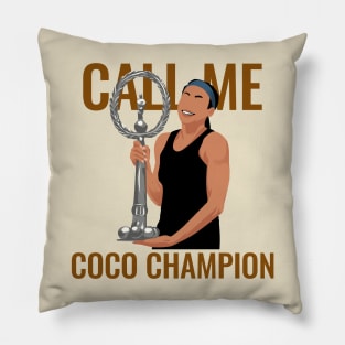 Coco Gauff - Call me coco champion Pillow