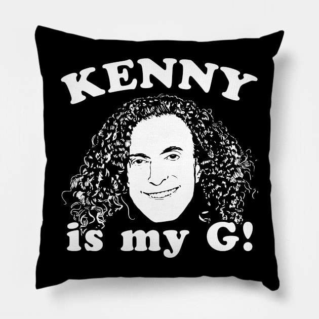 Kenny is my G! Pillow by wolfkrusemark