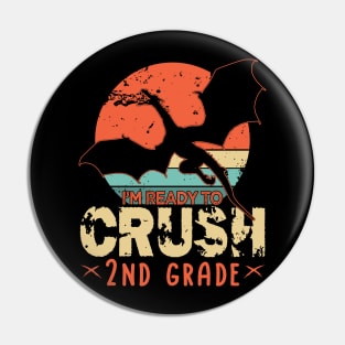 Back To School I'm Ready To Crush 2nd Second Grade Dragon Boys Pin