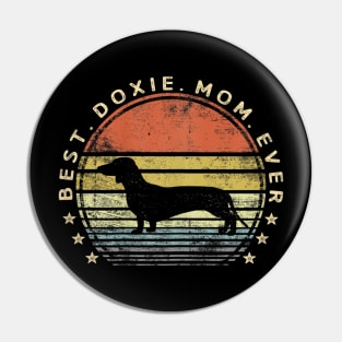 Best Doxie Mom Ever Vintage Pin