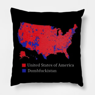 Dumbfuckistan Pillow