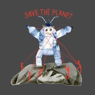 Save the planet - garbage monster T-Shirt