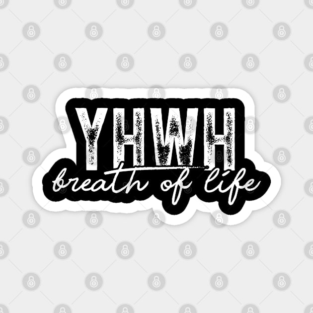 YHWH - Breath of Life Magnet by UrbanLifeApparel