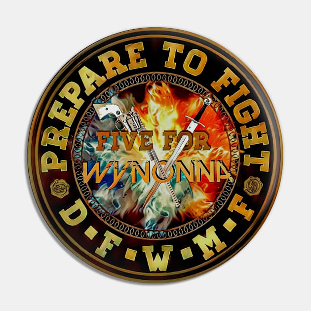 Prepare To Fight - Wynonna Earp #BringWynonnaHome (Gold) Pin by SurfinAly Design 