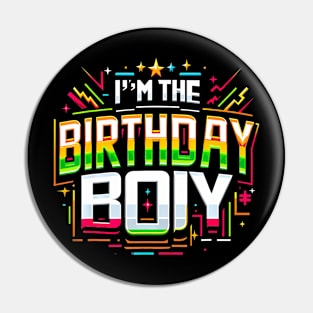 Im The Birthday Boy Game Gaming Family Matching Pin