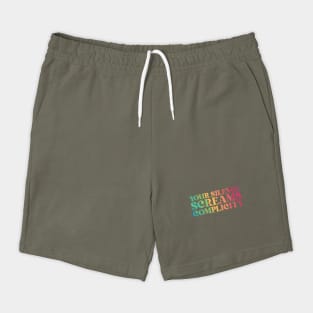 Your Silence Screams Complicity Shorts