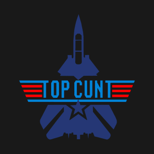 Top Cunt T-Shirt