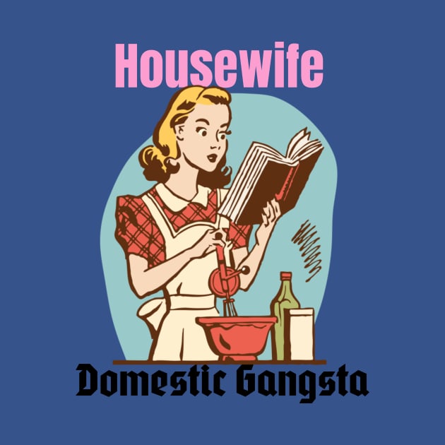 HouseWife by ShumailsUniverse