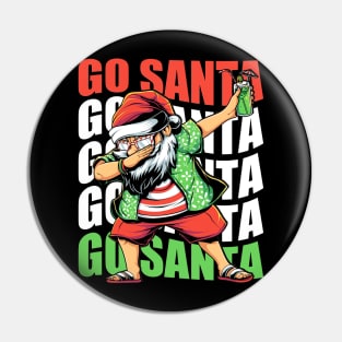 Go Santa Dabbing Beach Christmas Pin