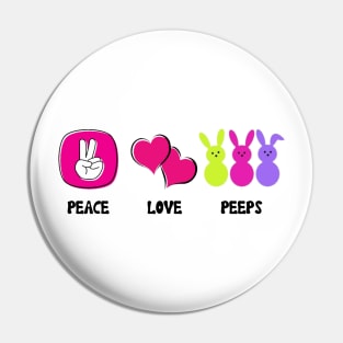 Peace Love & Peeps Pin