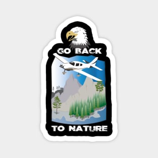 Go back to nature Magnet