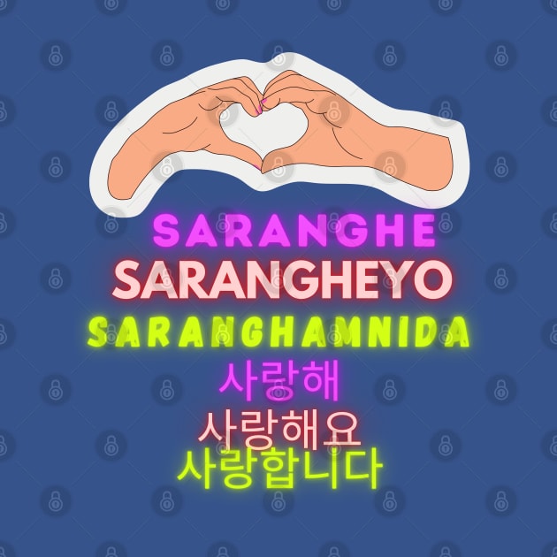 saranghe sarangheyo saranghamnida by Junglicious_Prints