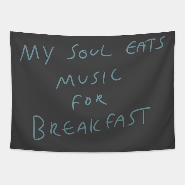 Music motto Tapestry by Kakescribble