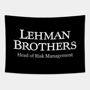 Lehman Brothers - Head of Risk Management Tapestry