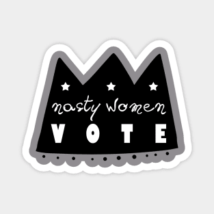 Nasty Women Vote Magnet