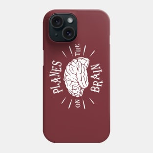 Planes On The Brain Phone Case