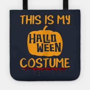 This Is My Halloween Costume Tote