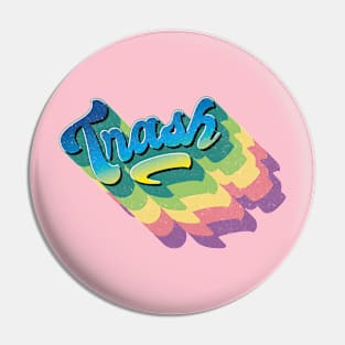 Trash Pin