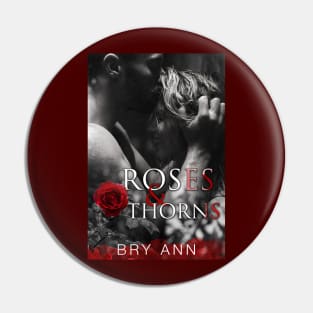 Roses & Thorns Pin