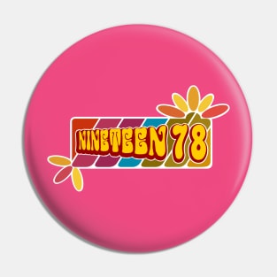 Nineteen78 Pin