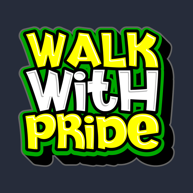 walk with pride by CreativeIkbar Prints