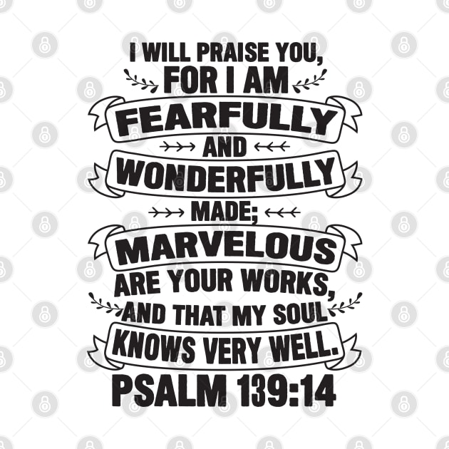 Psalm 139:14 by Plushism