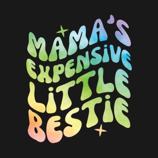 Mama's Sensitive Little Bestie T-Shirt