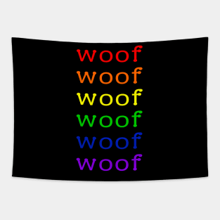 Rainbow woof Tapestry