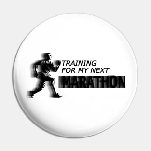 Marathoner - Training for my next marathon Pin