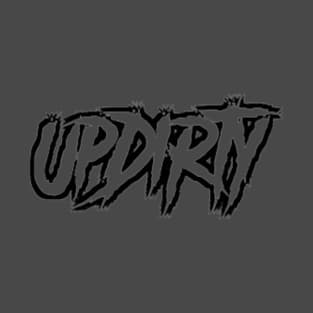 UpDirty T-Shirt