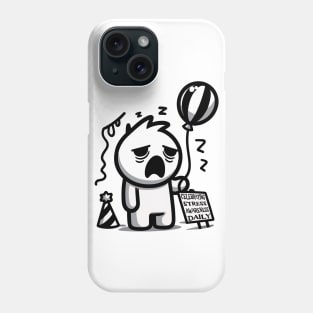 Acknowledge Every Day's Struggle Phone Case