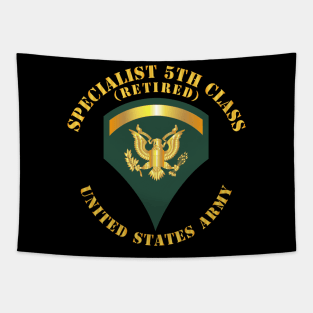 Specialist 5th Class - SP5 - Retired Tapestry